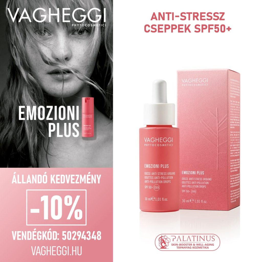 EMOZIONI_PLUS_anti-stressz_cseppek_VAGHEGGI_Vendegkod_50294348_Palatinus_Skin-Booster__Well-aging_Tapanyag_Kozmetika_optimized
