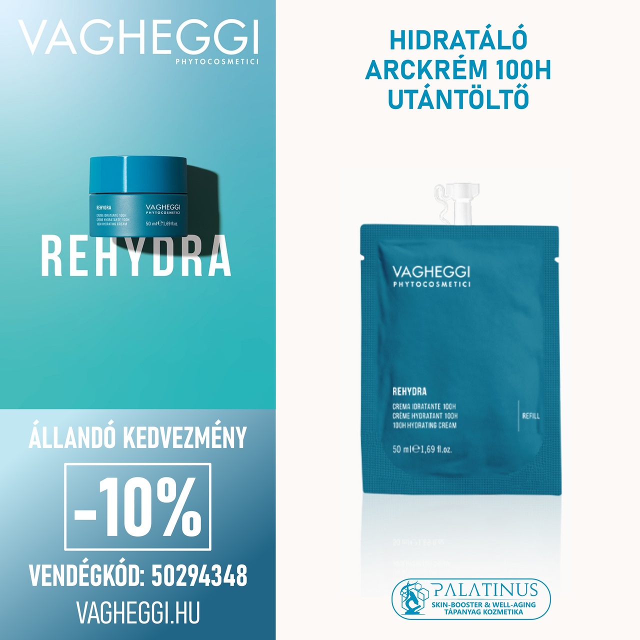 REHYDRA_arckrem_100H_utantolto_VAGHEGGI_Vendegkod_50294348_Palatinus_Skin-Booster__Well-aging_Tapanyag_Kozmetika_optimized