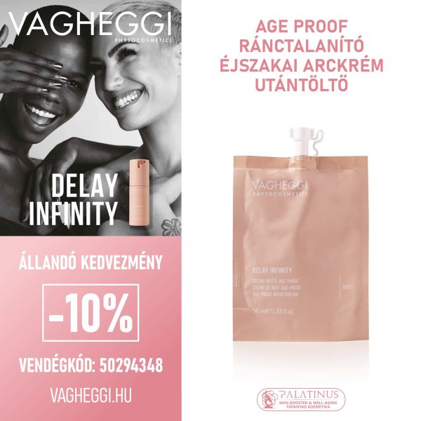 delay_infinity_vagheggi_Age_proof_ejszakai_arckrem_utantolto_Vendegkod_50294348_Palatinus_Skin-Booster__Well-aging_Tapanyag_Kozmetika