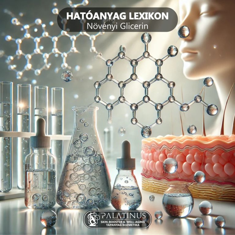 Novenyi_Glicerin_Hatoanyag_lexikon_Palatinus_SkinBooster_and_Well-Aging_Kozmetika_Kecskemet_2