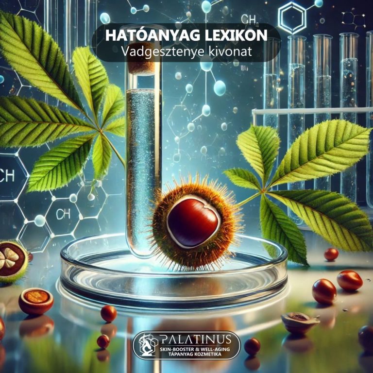 Vadgesztenye_kivonat_Hatoanyag_lexikon_Palatinus_SkinBooster_and_Well-Aging_Kozmetika_Kecskemet_22-1