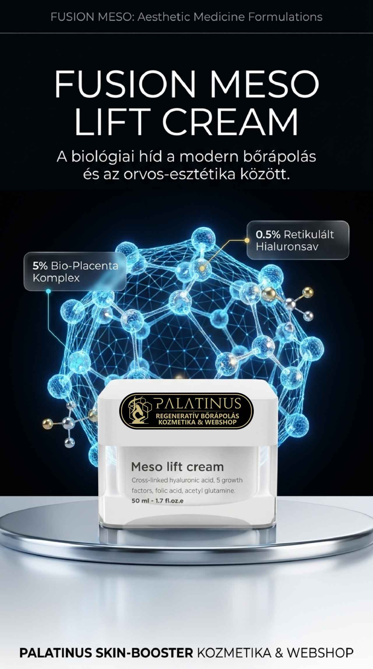 Meso-Lift-Cream-orvos-kozmetikai-szovetregeneralo-arckrem-FUSION-MESO-Palatinus-skin-booster-kozmetika-webshop