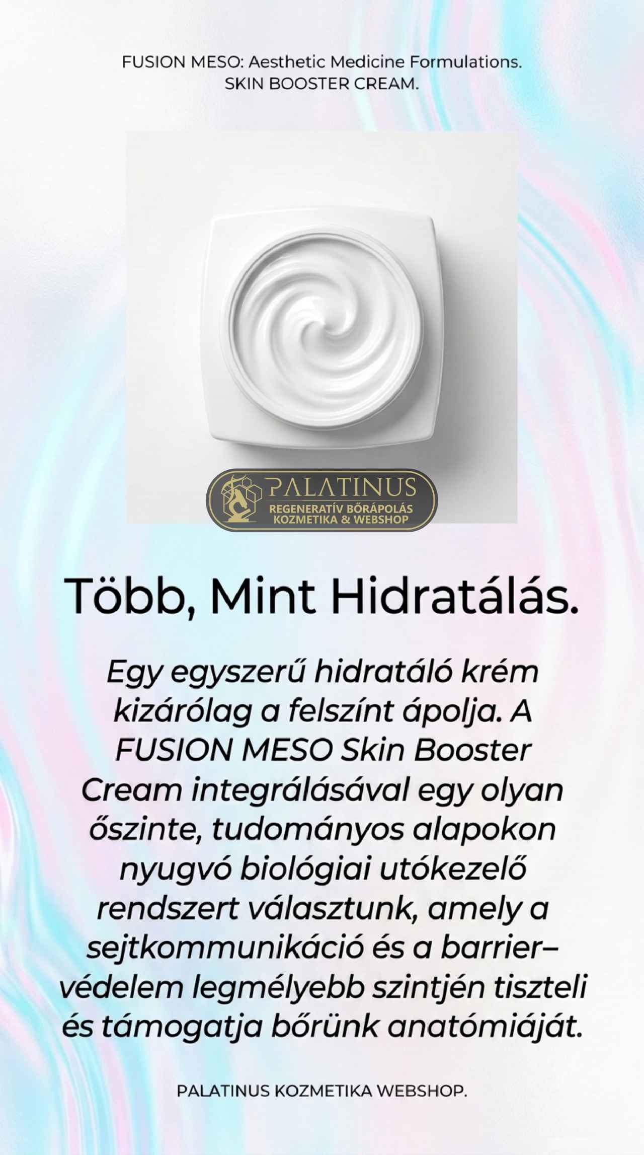 Skin-Booster-Cream-orvos-kozmetikai-szovetregeneralo-arckrem-FUSION-MESO-Palatinus-skin-booster-kozmetika-webshop